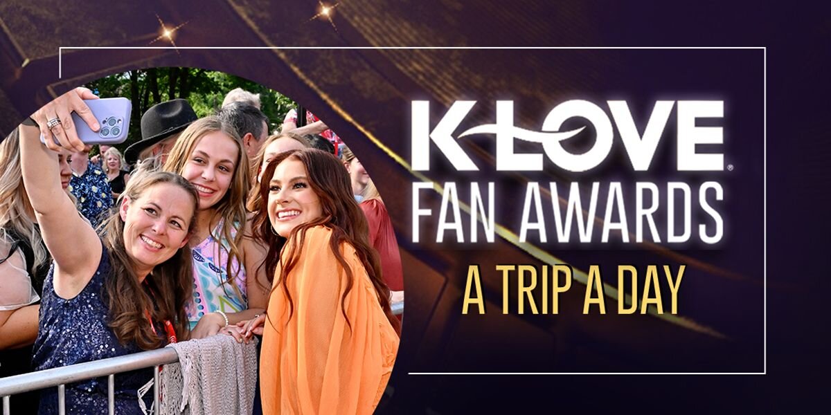 Contests Fan Awards Sweepstakes 2023 Positive Encouraging KLOVE