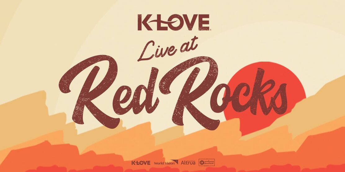 KLOVE Live at Red Rocks 2024 Positive Encouraging KLOVE