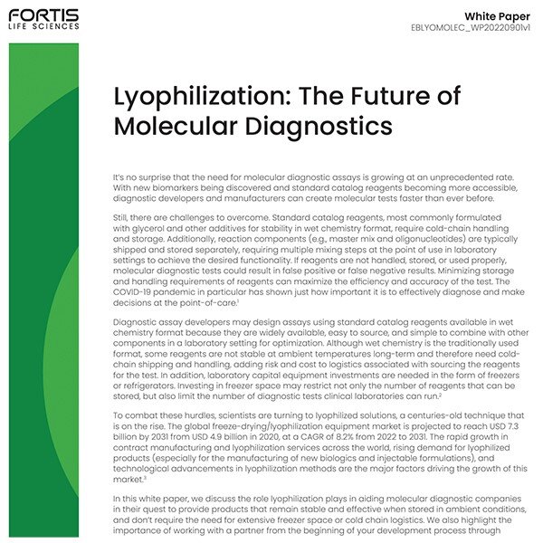 Lyophilization The Future Of Molecular Diagnostics Fortis Life Sciences
