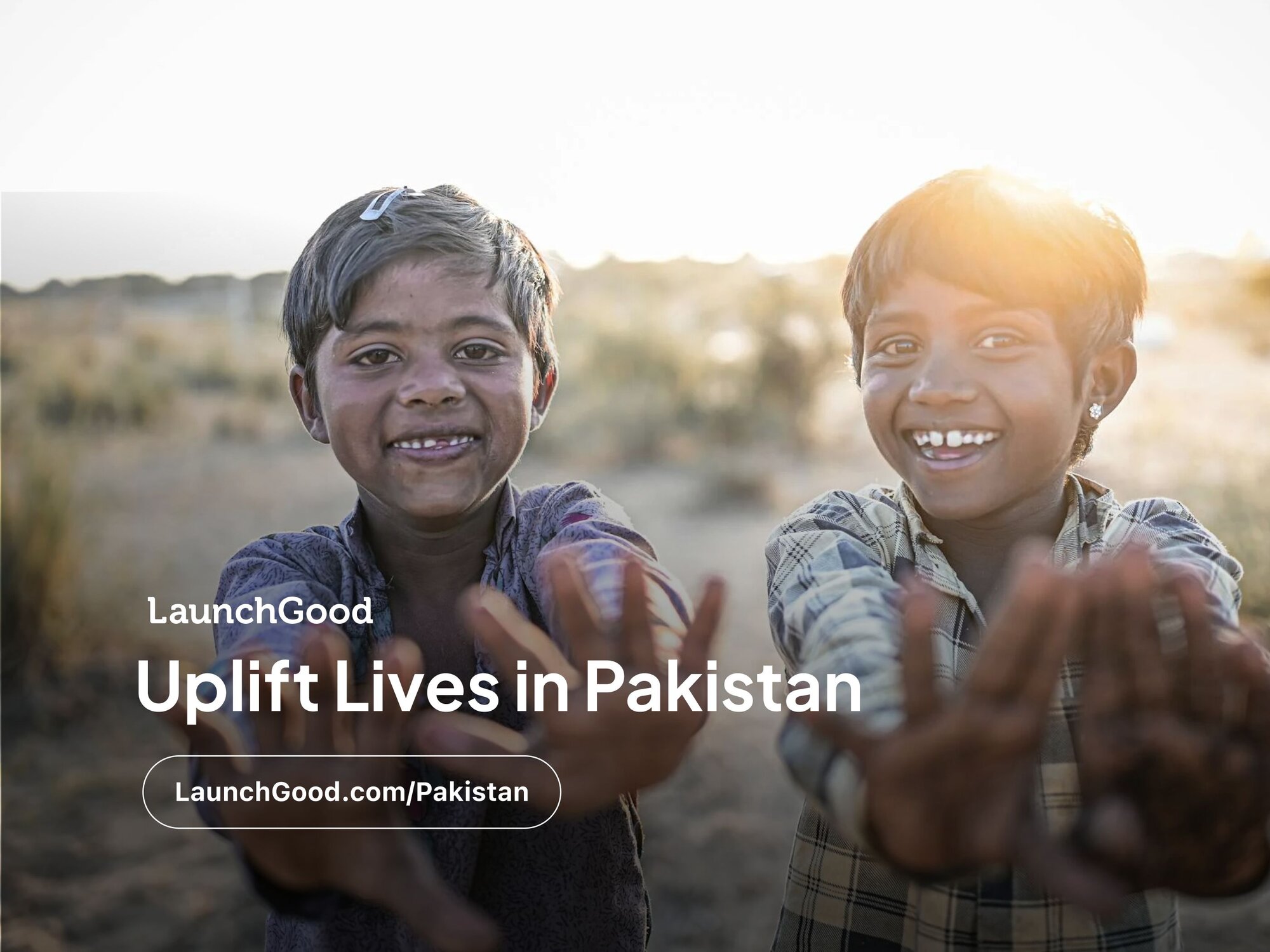 Pakistan Fundraisers | LaunchGood
