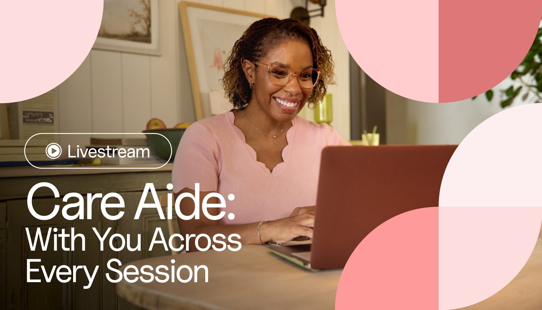 Care Aide: With you across every session | SimplePractice