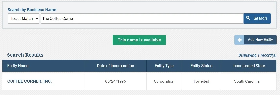 Screenshot of the South Carolina Secretary of State Business Entities Online business name search function. The search says the business name is available.