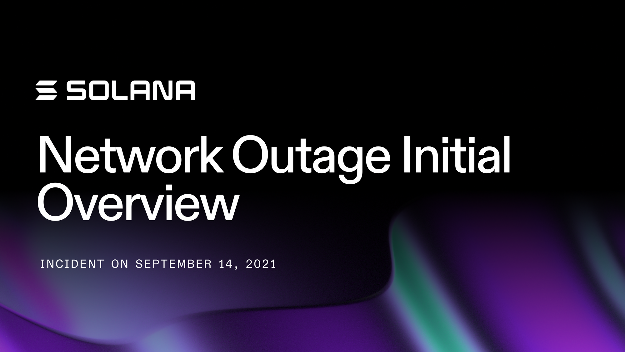 9-14-network-outage-initial-overview-solana