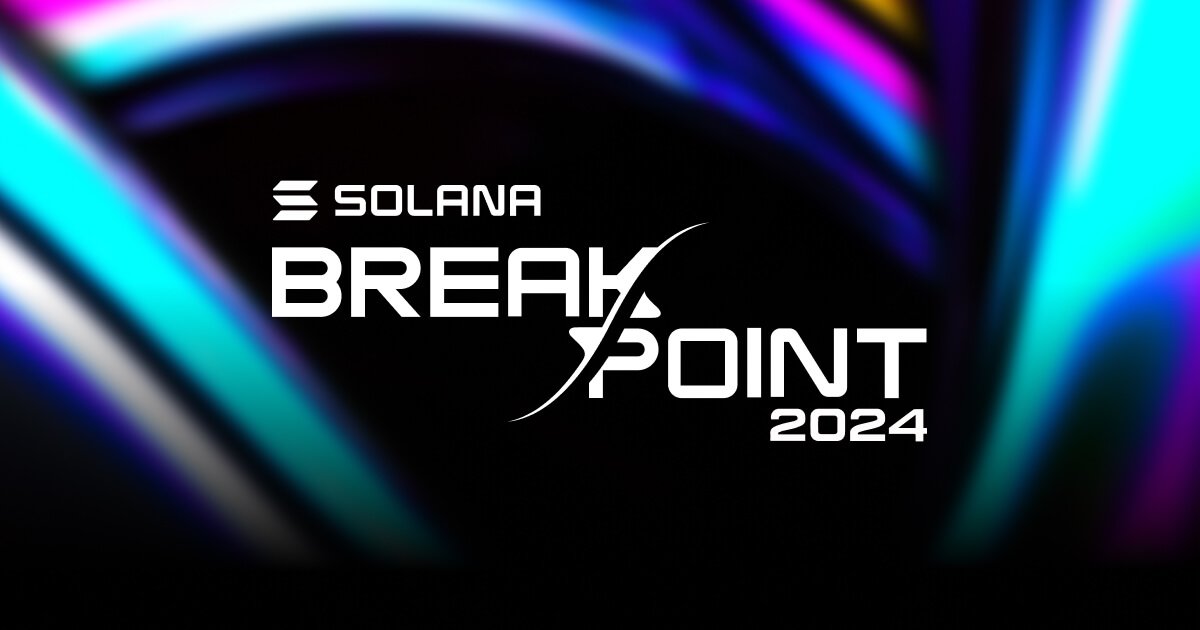 Breakpoint FAQ Breakpoint Solana