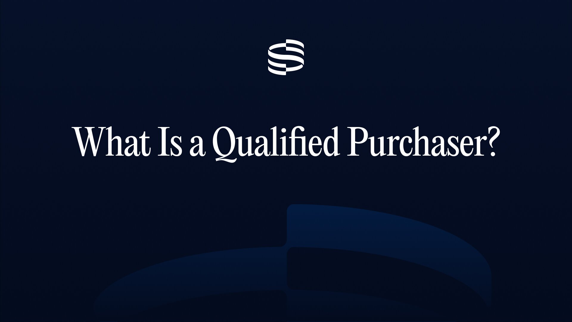 Securitize | What Is a Qualified Purchaser