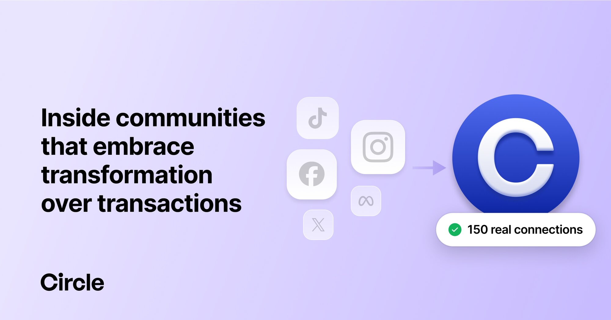 Communities That Embrace Transformation Over Transactions | Circle Blog