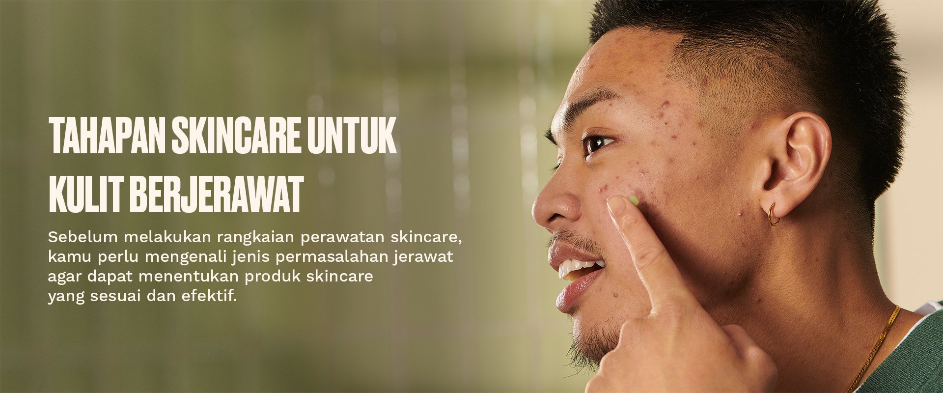 Tahapan Skincare Untuk Kulit Berjerawat