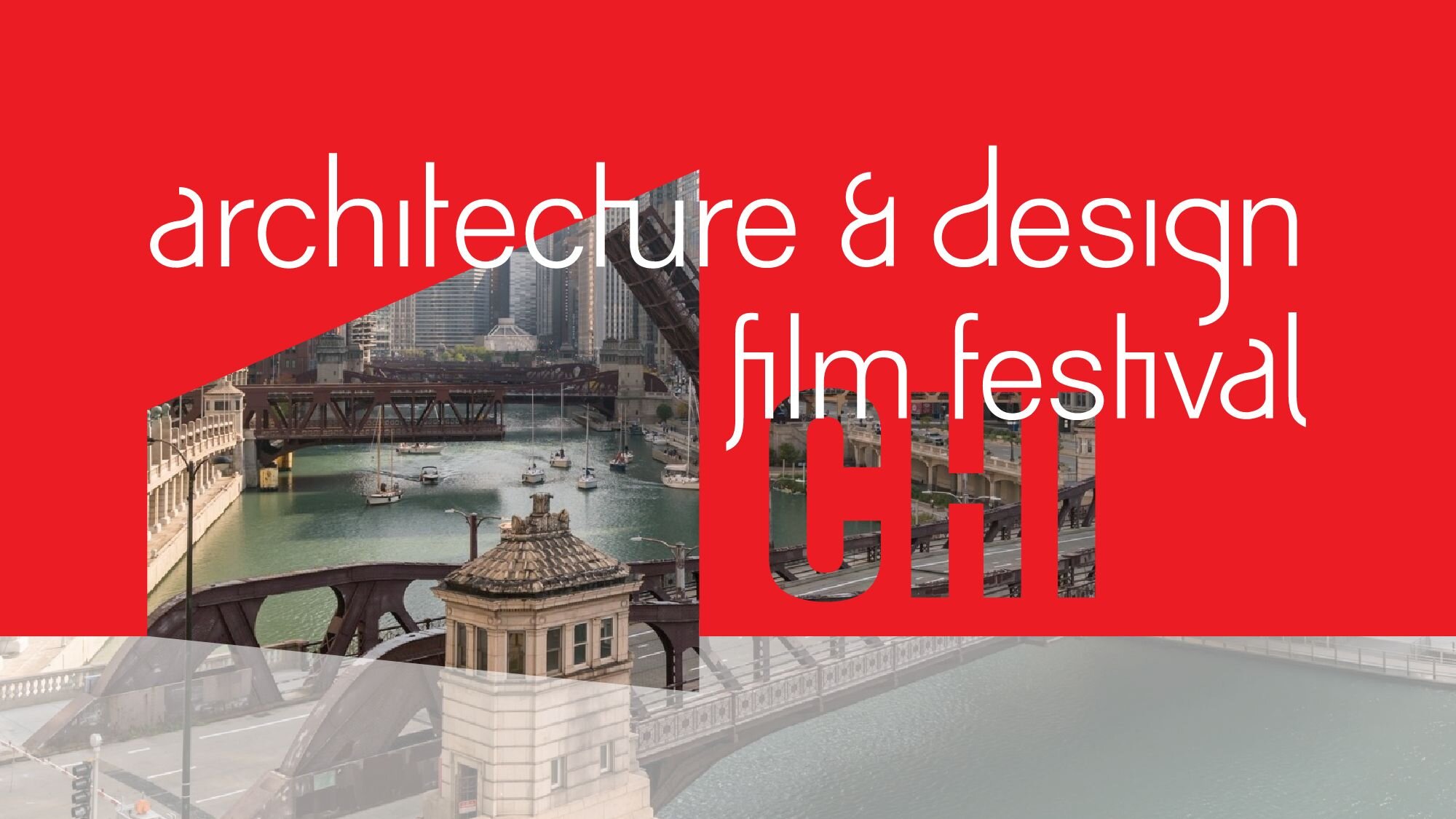 Architecture & Design Film Festival 2026 | Chicago Architecture Center