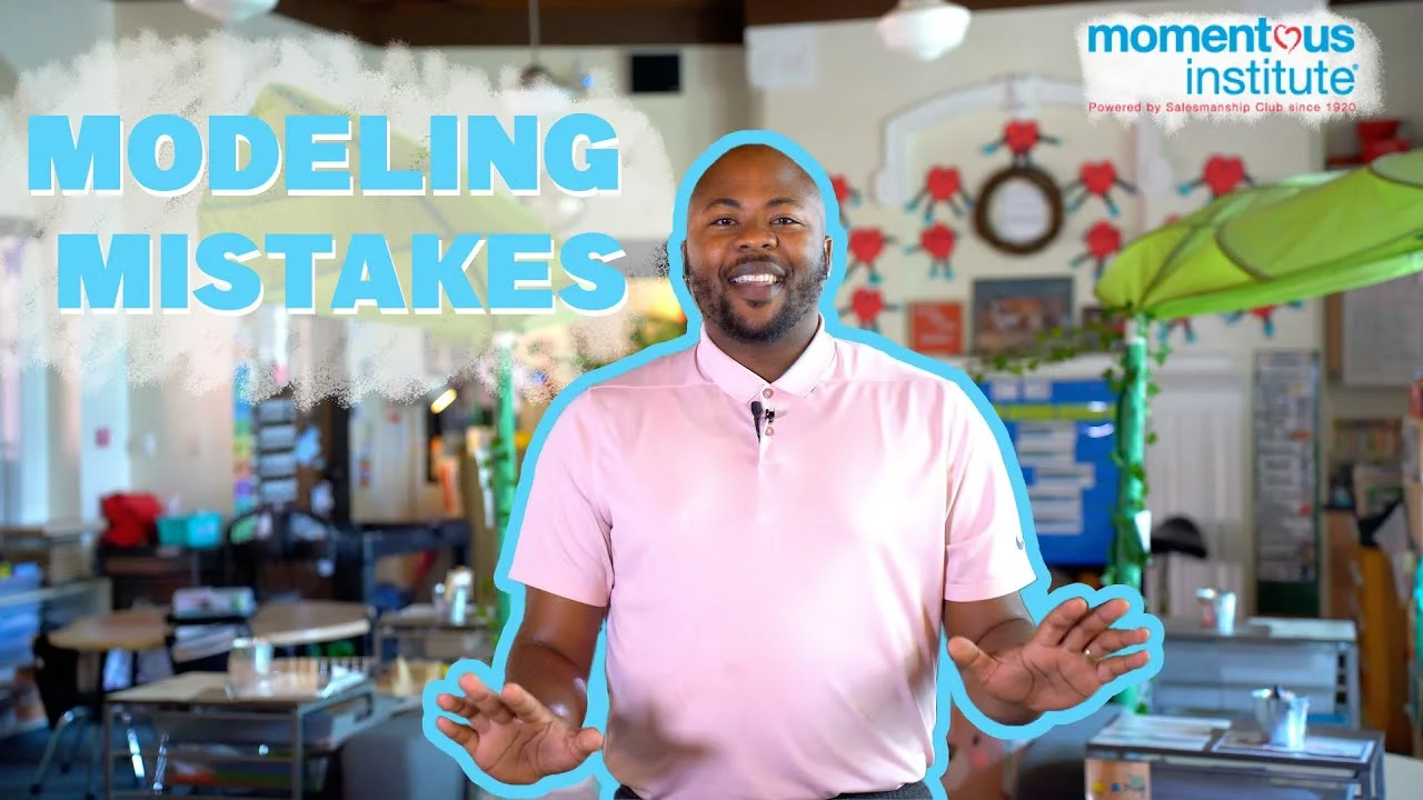 Modeling Mistakes Momentous Institute