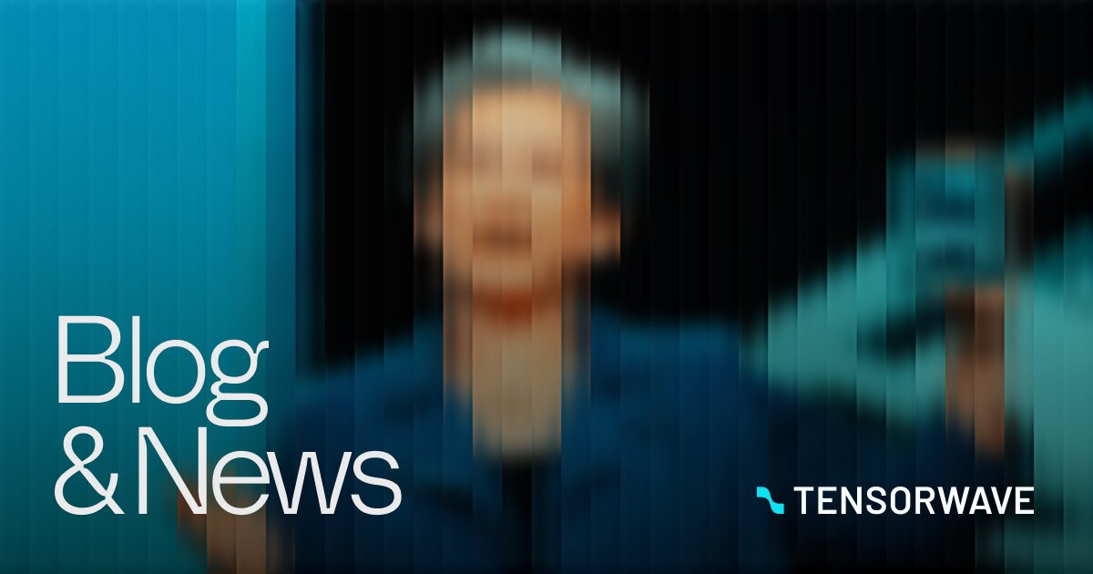 TensorWave Blog | AI & HPC Cloud with AMD Instinct™ Insights