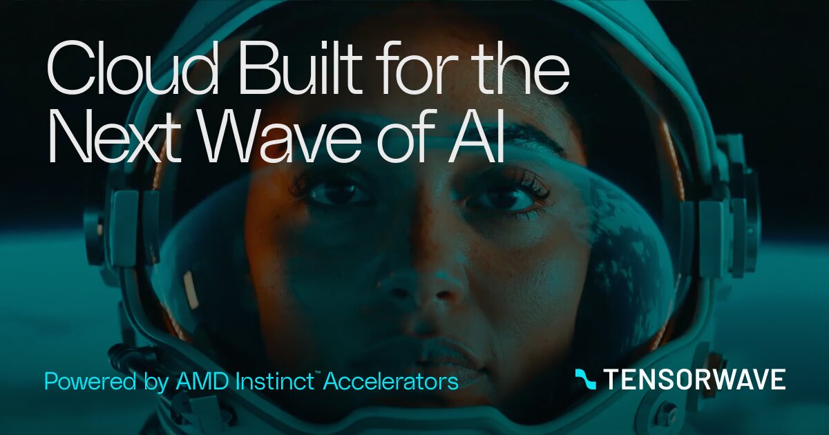 TensorWave: AI Cloud for AMD Instinct™ Accelerators