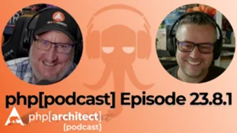 PHP Podcast Episode 23.8.1